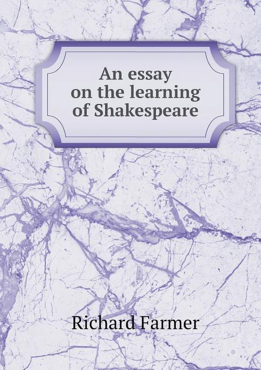 An essay on the learning of Shakespeare (Paperback)