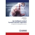 thumbnail image 1 of An intelligent vertical handoff decision algorithm (Paperback), 1 of 1