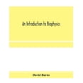 thumbnail image 1 of An introduction to biophysics, (Paperback), 1 of 1