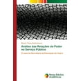 thumbnail image 1 of Análise das Relações de Poder no Serviço Público (Paperback), 1 of 1