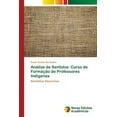 thumbnail image 1 of Análise de Sentidos: Curso de Formação de Professores Indígenas (Paperback), 1 of 1