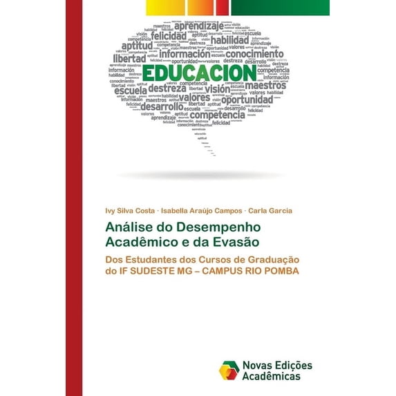 Análise do Desempenho Acadêmico e da Evasão (Paperback)