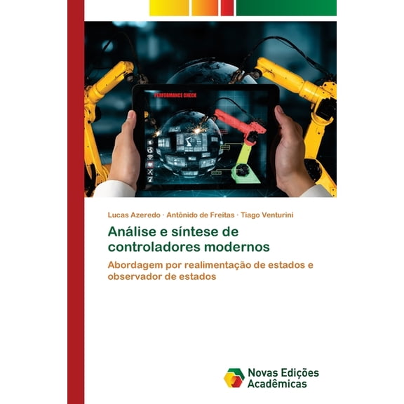 Anlise e sntese de controladores modernos, (Paperback)