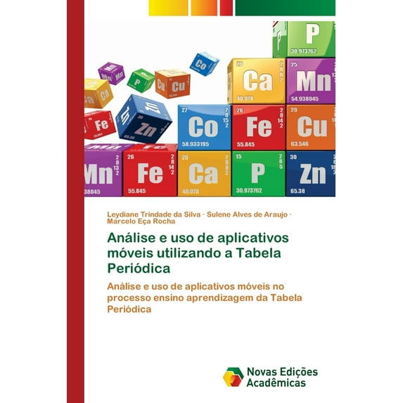 Análise e uso de aplicativos móveis utilizando a Tabela Periódica (Paperback)