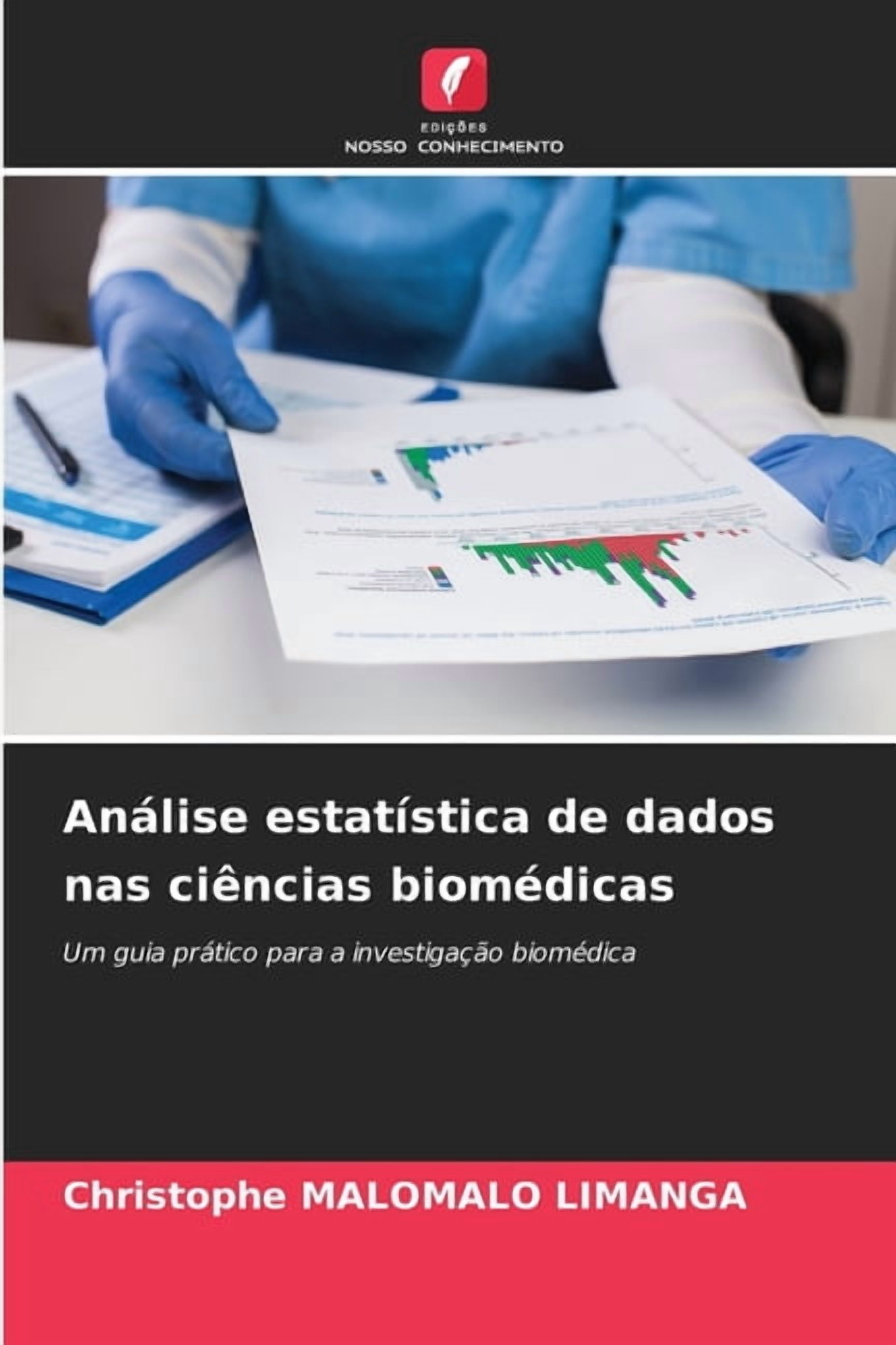 Análise estatística de dados nas ciências biomédicas, (Paperback)