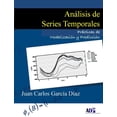 thumbnail image 1 of Análisis de Series Temporales: Prácticas de Modelización y Predicción (Paperback), 1 of 1