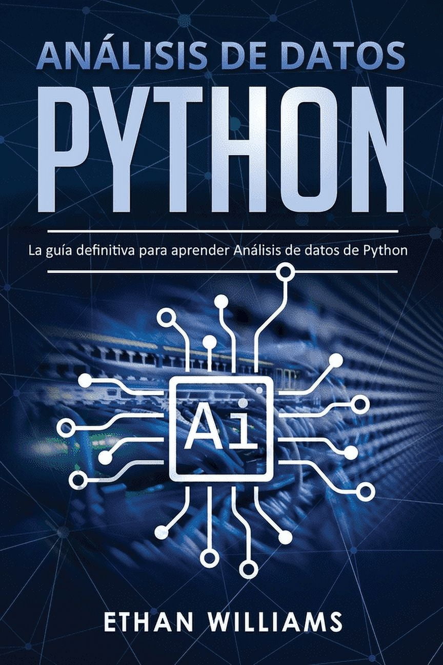 An?lisis de datos Python: La gu?a definitiva para aprender An?lisis de ...