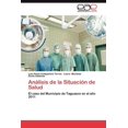 thumbnail image 1 of Análisis de la Situación de Salud (Paperback), 1 of 1