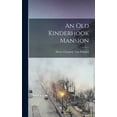 thumbnail image 1 of An old Kinderhook Mansion (Hardcover), 1 of 6