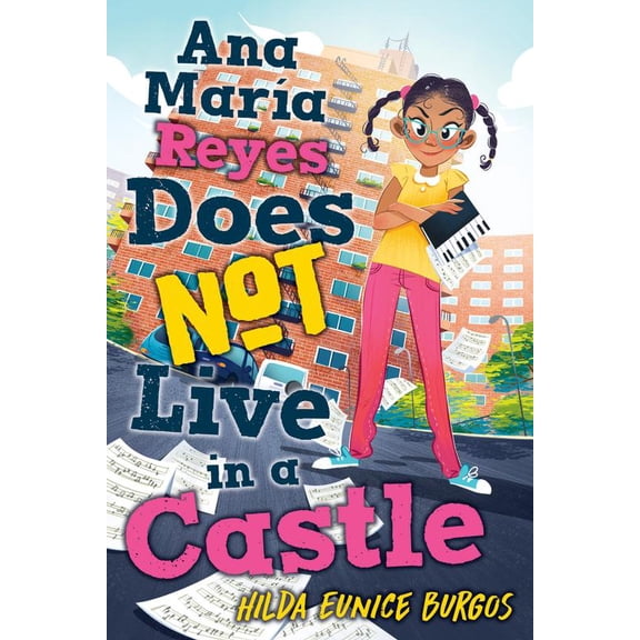 Pre-Owned Ana María Reyes Does Not Live in a Castle (Hardcover) 1620143623 9781620143629