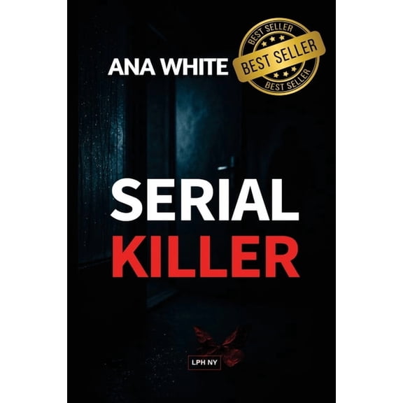Ana White Serial Killer, Book 1, (Paperback)
