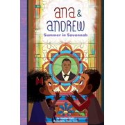 Ana & Andrew Set 1 Summer in Savannah, Hardcover