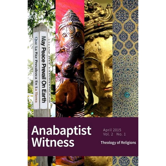 Anabaptist Witness: 2.1