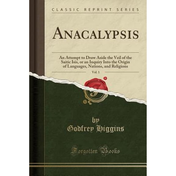 Anacalypsis, Vol. 1 (Classic Reprint)