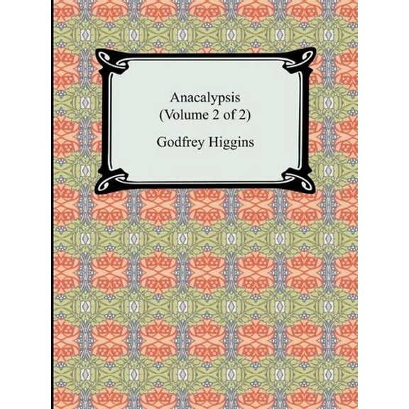 Anacalypsis (Volume 2 of 2) (Paperback)