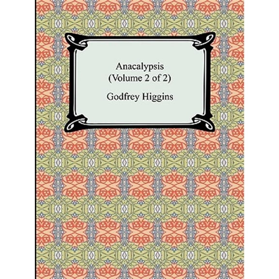 Pre-Owned Anacalypsis (Volume 2 of 2) (Paperback)
