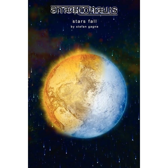 Anachronauts: Stars Fall Paperback