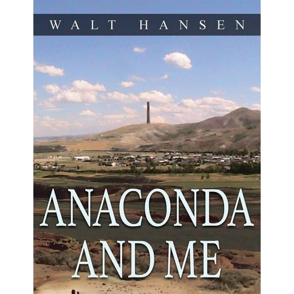Anaconda and Me, (Paperback)