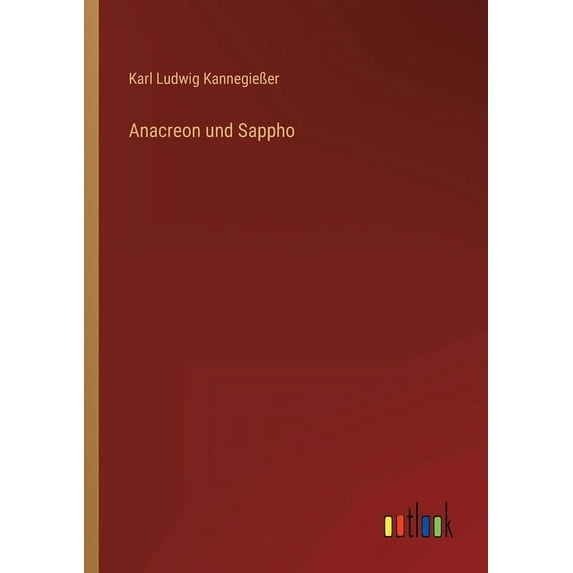 Anacreon und Sappho (Paperback)