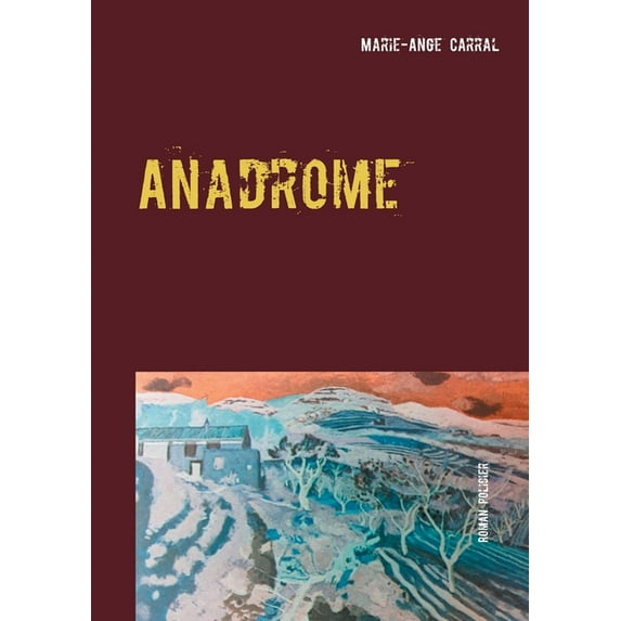 Anadrome: Roman policier, (Paperback)