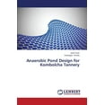 thumbnail image 1 of Anaerobic Pond Design for Kombolcha Tannery (Paperback), 1 of 1