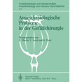 thumbnail image 1 of Anaesthesiologie Und Intensivmedizin Ana Anaesthesiologische Probleme in Der GefÃ¤Ãchirurgie: 2. Rheingau-Workshop, Book 177, (Paperback), 1 of 1