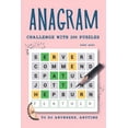 thumbnail image 1 of Anagram Challenge with 200 Puzzles to do Anywhere, Anytime: Word Scramble Books for Adults, Part 3 (Paperback), 1 of 1
