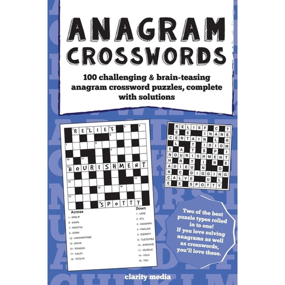 Anagram Crosswords: A unique combination of two challenging puzzle types; Anagram puzzles will provide hours of fun and , (Paperback)