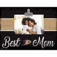 thumbnail image 1 of Anaheim Ducks 10.5'' x 8'' Best Mom Clip Frame, 1 of 1