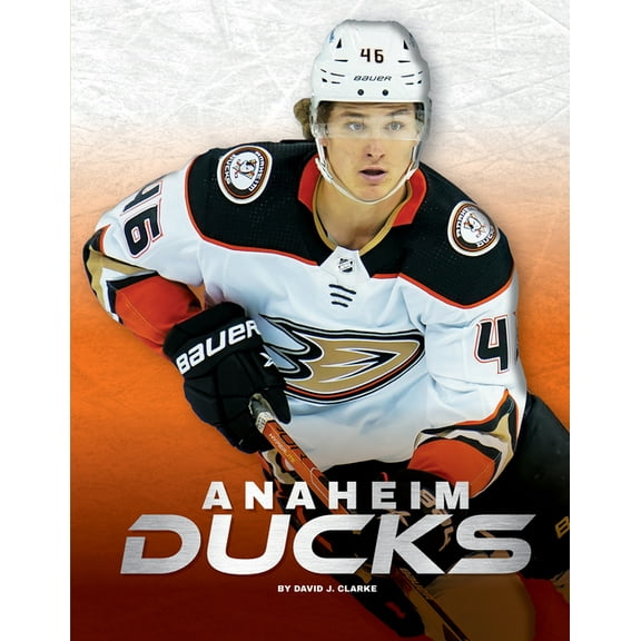 Anaheim Ducks, (Hardcover)