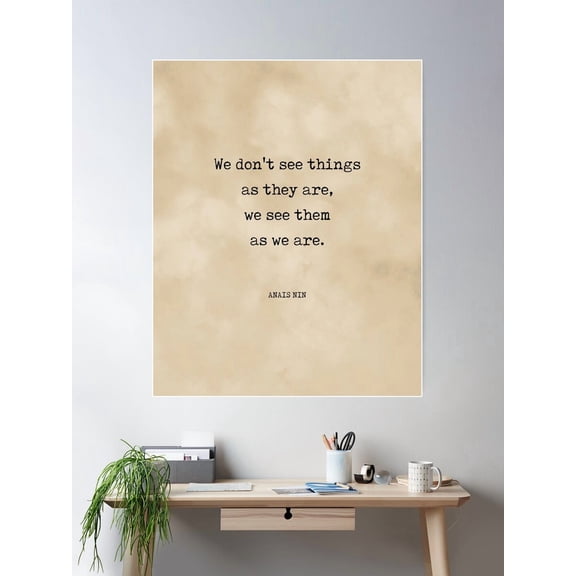 Anais Nin Quote - We See Things As We Are - Typewriter Print On Antique Paper - Literature Poster Wall Art, Modern Wall Decor For Living Room Bedroom, 8x12 UNFRAMED