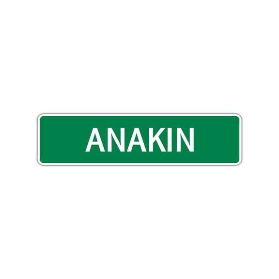 Anakin Boys Children Name Letter Printed Plaque Decoration Novelty Label Indoor Outdoor Unique Wall Unique Aluminum Metal Sign4"x18"