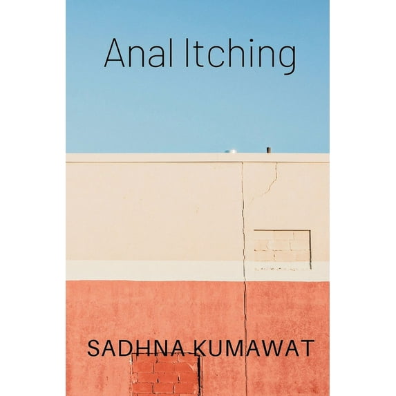 Anal Itching, (Paperback)
