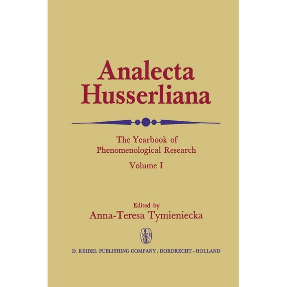 Analecta Husserliana Analecta Husserliana, Book 1, (Paperback)