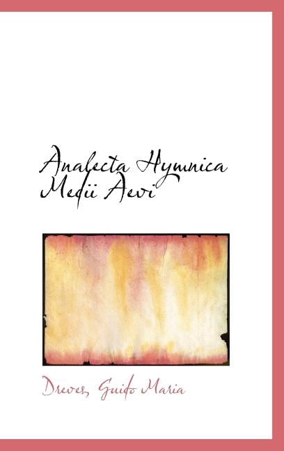 Analecta Hymnica Medii Aevi (Hardcover)