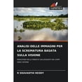 thumbnail image 1 of Analisi Delle Immagini Per La Scrematura Basata Sulla Visione, (Paperback), 1 of 1
