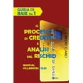 thumbnail image 1 of Analisi del Rischio Di Credito: Guida Di Base Il Processo Di Credito E Analisi del Rischio (Series #1) (Paperback), 1 of 1