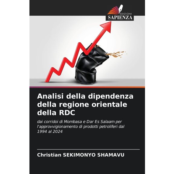 Analisi della dipendenza della regione orientale della RDC, (Paperback)