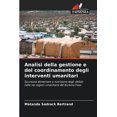 thumbnail image 1 of Analisi della gestione e del coordinamento degli interventi umanitari, (Paperback), 1 of 1