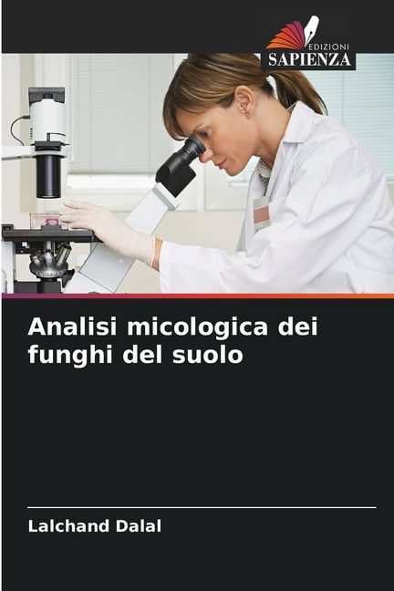 Analisi micologica dei funghi del suolo, (Paperback)
