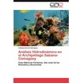 thumbnail image 1 of Analisis Hidrodinamico En El Archipielago Sabana-Camaguey (Paperback), 1 of 1