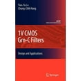thumbnail image 1 of Analog Circuits and Signal Processing 1v CMOS Gm-C Filters: Design and Applications, (Hardcover), 1 of 1