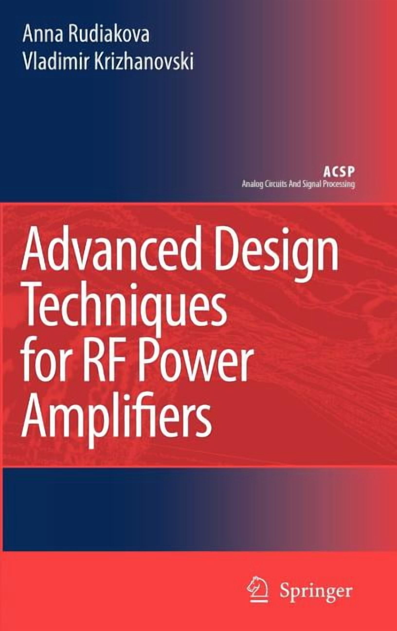 Analog Circuits and Signal Processing Advanced Design Techniques for RF Power Amplifiers, (Hardcover)
