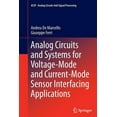 thumbnail image 1 of Analog Circuits and Signal Processing Analog Circuits and Systems for Voltage-Mode and Current-Mode Sensor Interfacing Applications, (Paperback), 1 of 1