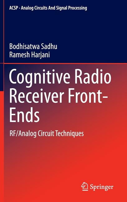 Analog Circuits and Signal Processing Cognitive Radio Receiver Front ...