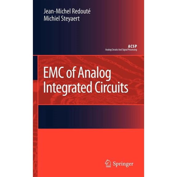 Analog Circuits and Signal Processing EMC of Analog Integrated Circuits, (Hardcover)