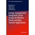 thumbnail image 1 of Analog Circuits and Signal Processing Energy-Management Integrated Circuit Design for Wireless Power and Data Transfer Applications, (Hardcover), 1 of 1