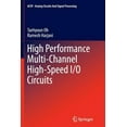 thumbnail image 1 of Analog Circuits and Signal Processing High Performance Multi-Channel High-Speed I/O Circuits, (Paperback), 1 of 1