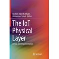 thumbnail image 1 of Analog Circuits and Signal Processing The Iot Physical Layer: Design and Implementation, (Paperback), 1 of 1