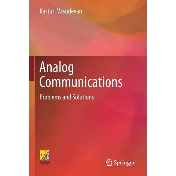 Analog Communications: Problems and Solutions, (Paperback)